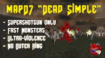 Dead Simple (Fast UV Supershotgun No Outer Ring) - Doom 2 Map07 Challenge