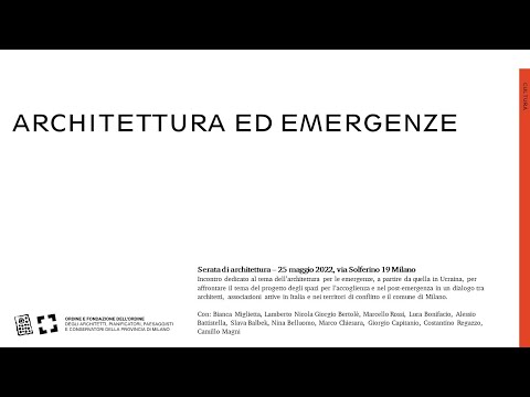 Architettura ed emergenze - 25 maggio 2022