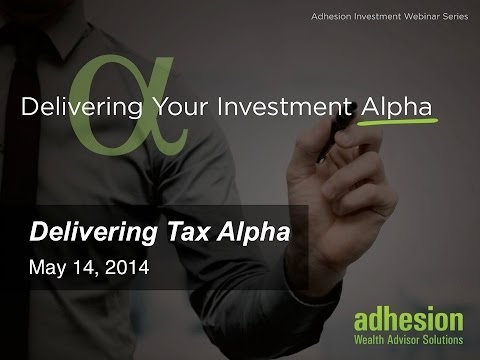 Adhesion Delivering Tax Alpha