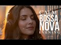 Bossa Nova Songs 2026 – Soft Positive Jazz Covers for Study, Work &amp; Concentration 🌿