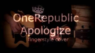 OneRepublic - Apologize fingerstyle cover version + tabs