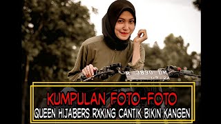 Download Lagu FOTO-FOTO QUEEN RX KING HIJABERS UNYUK-UNYU II galeri cewek cantik naik rxking MP3 Download Lagu FOTO-FOTO QUEEN RX KING HIJABERS UNYUK-UNYU II galeri cewek cantik naik rxking MP3