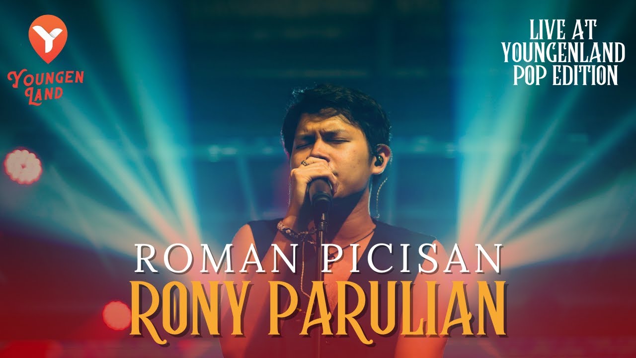 RONY PARULIAN - ROMAN PICISAN | LIVE AT YOUNGENLAND POP EDITION