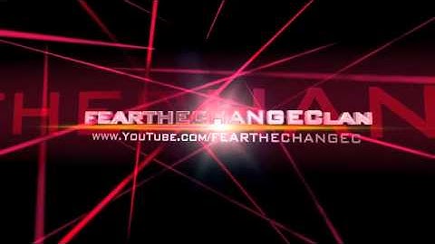 FEARTHECHANGEClan Intro  uploaded from FliXpress.com