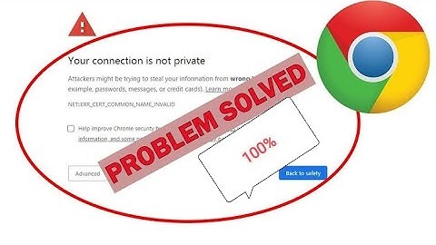 YOUR CONNECTION  IS NOT PRIVATE PROBLEM 100% SOLVED IN GOOGLE CHROME
