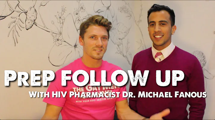 PrEP Follow Up with HIV Pharmacist Dr. Michael Fan...