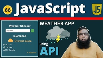 How to Make a Weather App in JavaScript (Hindi/Urdu) | JavaScript Projects for Beginners | Class 66.