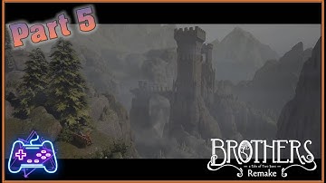 Brothers: A Tale of Two Sons Remake (Xbox Series X) (Xclusive Indie Playthrough - Part 5) The Valley