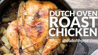 Dutch Oven Whole Roast Chicken