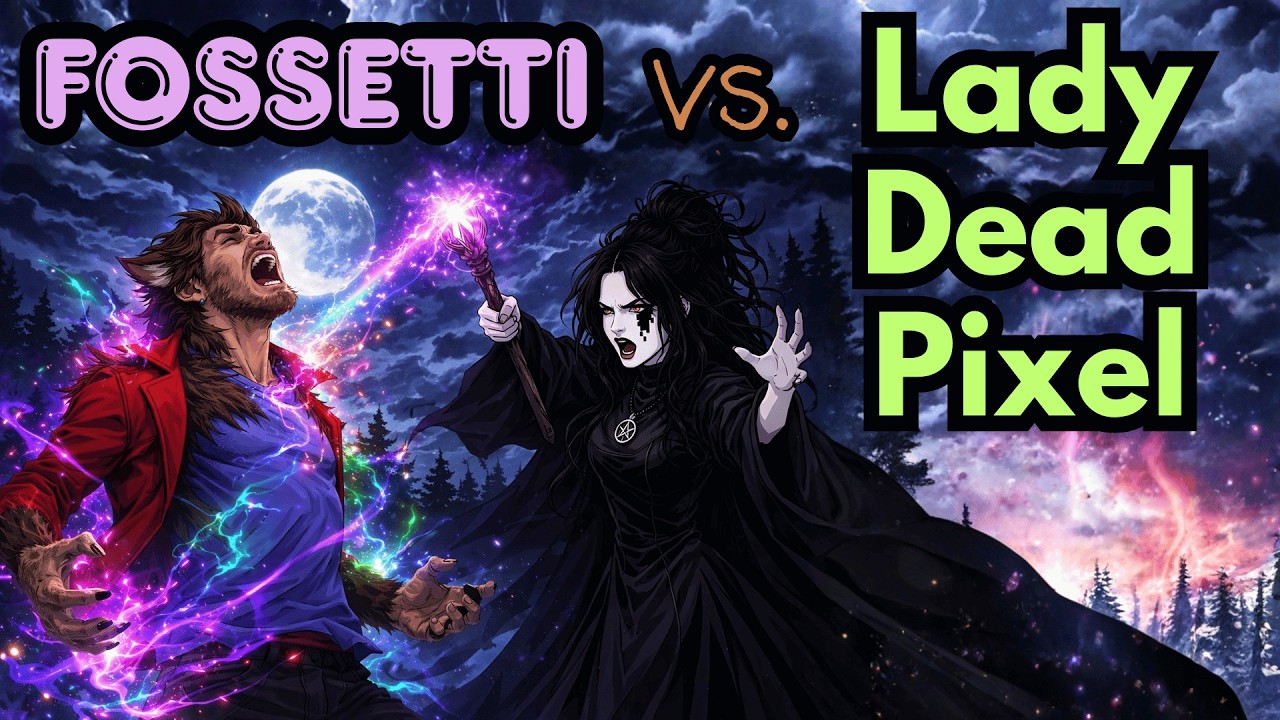 FOSSETTI contro LADY DEAD PIXEL - Scontri formali e autoironia (o qualcosa del genere)