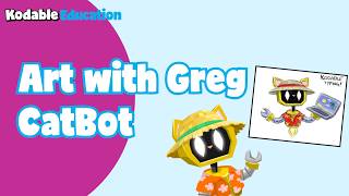Art with Greg: CatBot Update