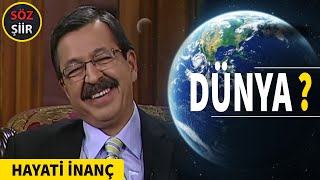 Allah dünyanı yaratdı ... dünya - həyati inanc