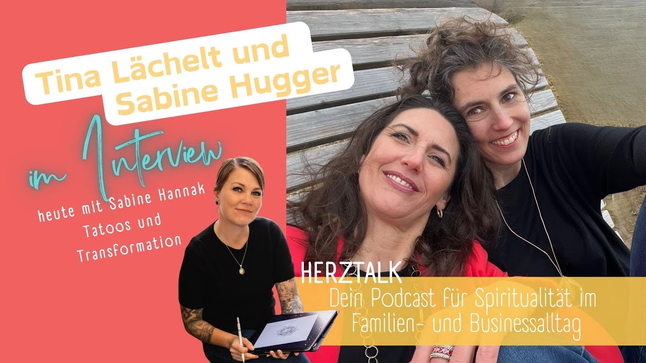 HerzTalk im Interview mit Sabine Hannak | Tattoos und Transformation