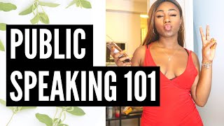 HOW TO: TIPS FOR PUBLIC SPEAKING | Euella