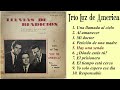 Lluvias de bendición - Trío luz de América (Long Play)