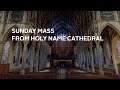 Sunday Mass in English from Holy Name Cathedral - 4/11/2021