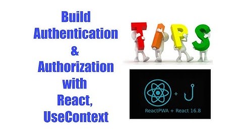 Authentication & Authorization made it clear with React & React UseContext