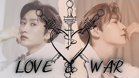 [EUNHAE/HAEHYUK] Love & War