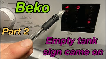 Part 2#  Beko Condenser Tumble Dryer. How to fix it when empty water tank appears on display …😠🤬