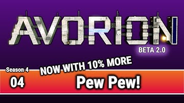 ✨ AVORION BETA 2.0.4 - s4e4 - Now With 10% More Pew Pew! | Gameplay | Playthrough | Let