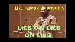 DR UMAR JOHNSON GETS CAUGHT LYING ABOUT VISITING BLACK MALES IN PRISON/JAIL 🙋🙋🙅🙅🕵