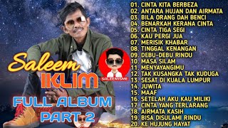 SALEEM IKLIM - Full Album Part 2