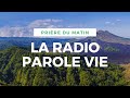 La radio  parole vie avec sous thme  lintgrit 