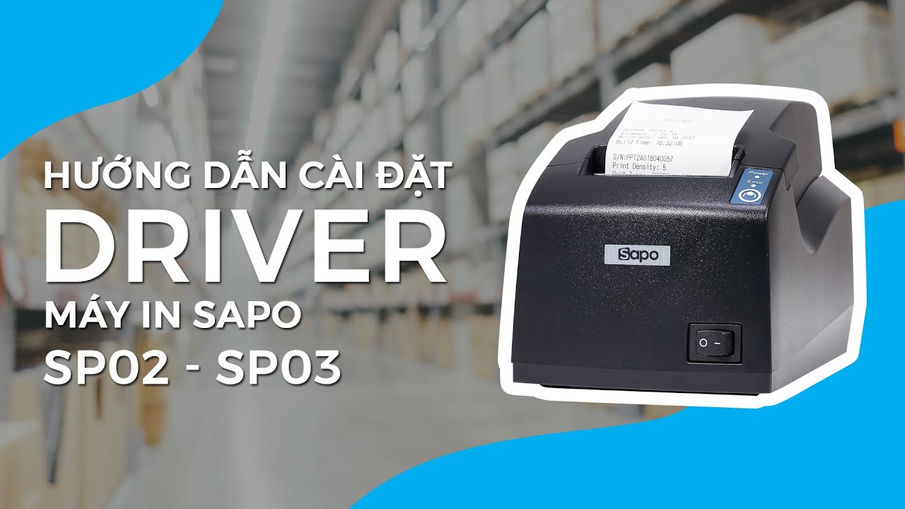 Hướng Dẫn Sử Dụng Máy In Hóa Đơn Bán Hàng Sapo Printer Sp03 - Saposhop