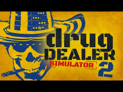 Видео: Что за Drug Dealer Simulator 2? Первый взгляд!