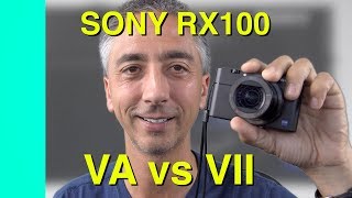 Sony RX100 VII vs RX100 VA  Which is better?