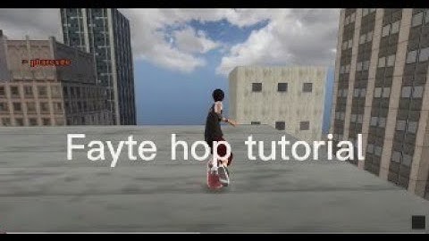 Pharcyde - Fayte Hop Tutorial (THUG Pro 2022)