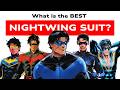 What is the BEST Nightwing suit?