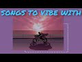 best slowed down songs to vibe to (from tiktok 2020)