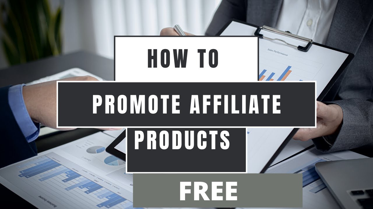 Affiliate Products யை இலவசமாக Promote செய்வது எப்படி? | How to Promote ...