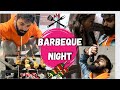 Barbeque night with family ashish verma vlogs