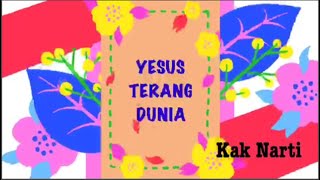 Yesus Terang Dunia (Renungan Anak)