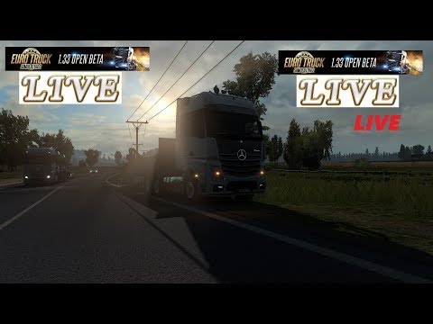 (ETS2 v 1.33) #OPEN BETA 1.33 Live - YouTube
