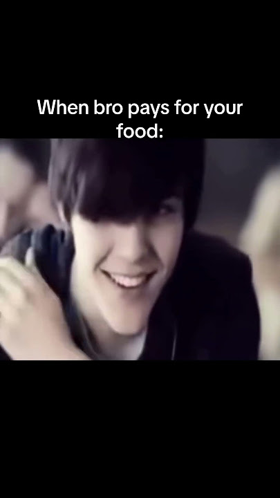 When bro pays for your food #memes