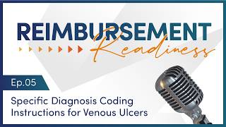 Specific Diagnosis Coding Instructions for Venous Ulcers