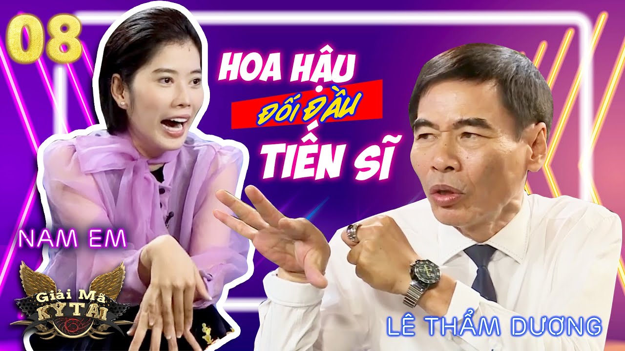 TS.Lê Thẩm Dương khiến NAM EM CÔNG KHAI hết BÍ MẬT ĐỘNG TRỜI về cuộc đời mình |Giải Mã Kỳ Tài #8