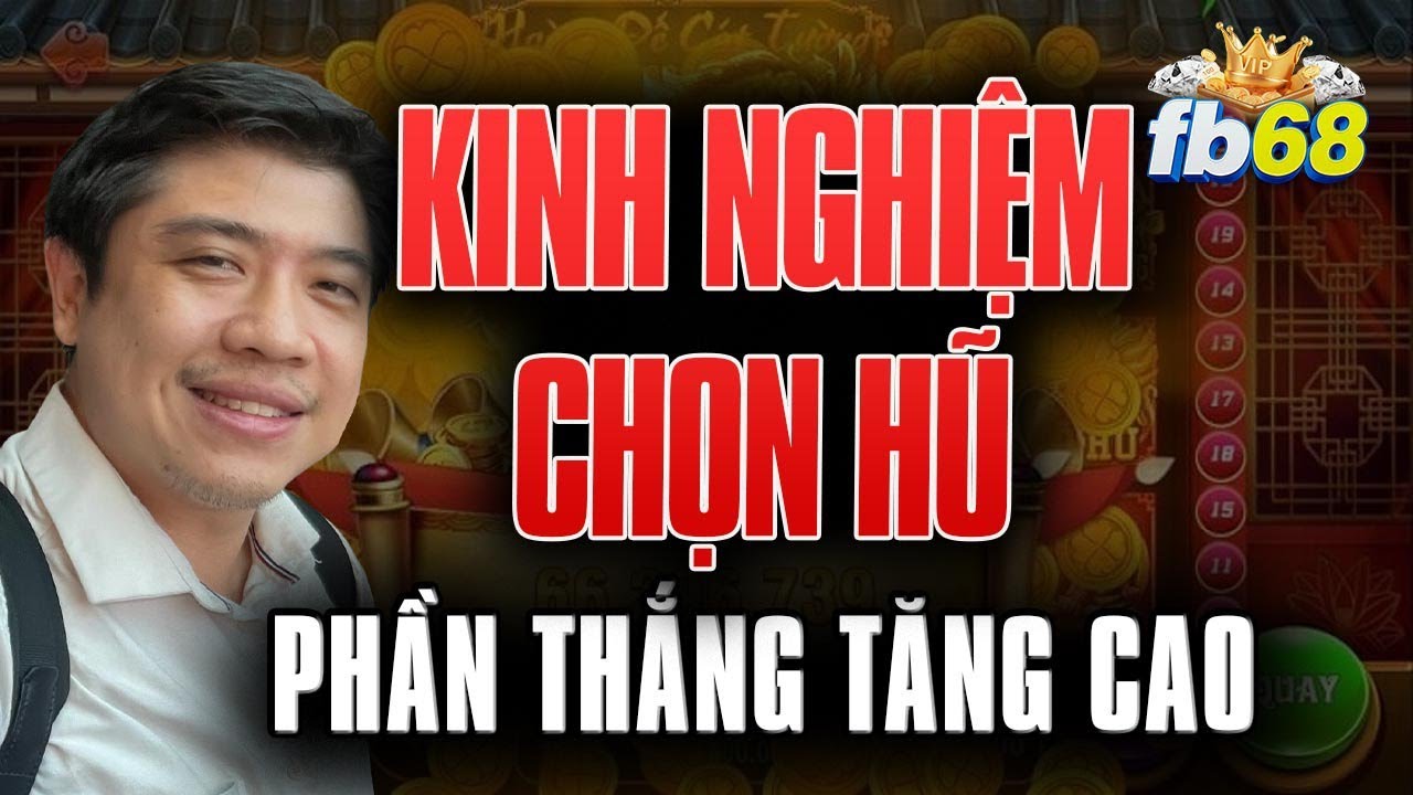 sòng bài 97win Nổ Hủ | Game nổ hũ online uy tín 2025 - Kinh Nghiệm Chọn Hũ Có Tỉ Lệ Thắng Cao Mà Bạn Nên Biết