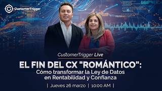 El fin del CX “romántico”: Cómo transformar la Ley de Datos en rentabilidad y confianza