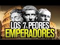Los 7 peores emperadores de Roma y una grave aclaración
