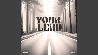 Your Lead