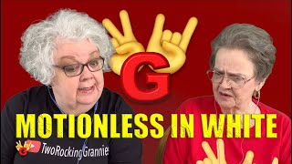 2RG REACTION: MOTIONLESS IN WHITE - THOUGHTS AND PRAYERS - Two Rocking Grannies!