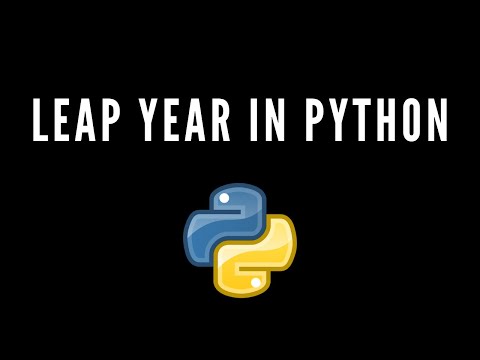 Leap year in python full tutorial  | #leapyearinpython #python