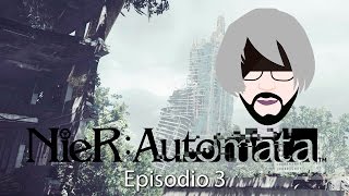 ROBOTS COPLANDO - Nier Automata  - EP3
