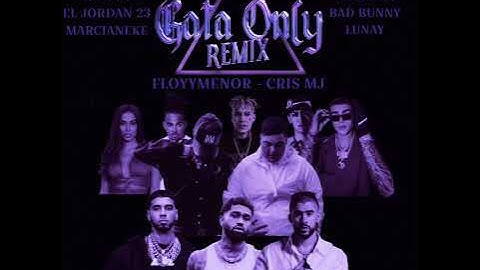 FloyyMenor, Cris MJ, Ozuna, Anitta - Gata Only Remix 2 - feat. Marcianeke, El Jordan 23, Lunay, etc.