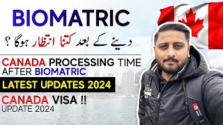 Canada Processing Time After Biomatric 2024 Updates  Canada Visit Visa Ratio 2024