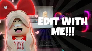 Speed Edit/Edit With Me ^^